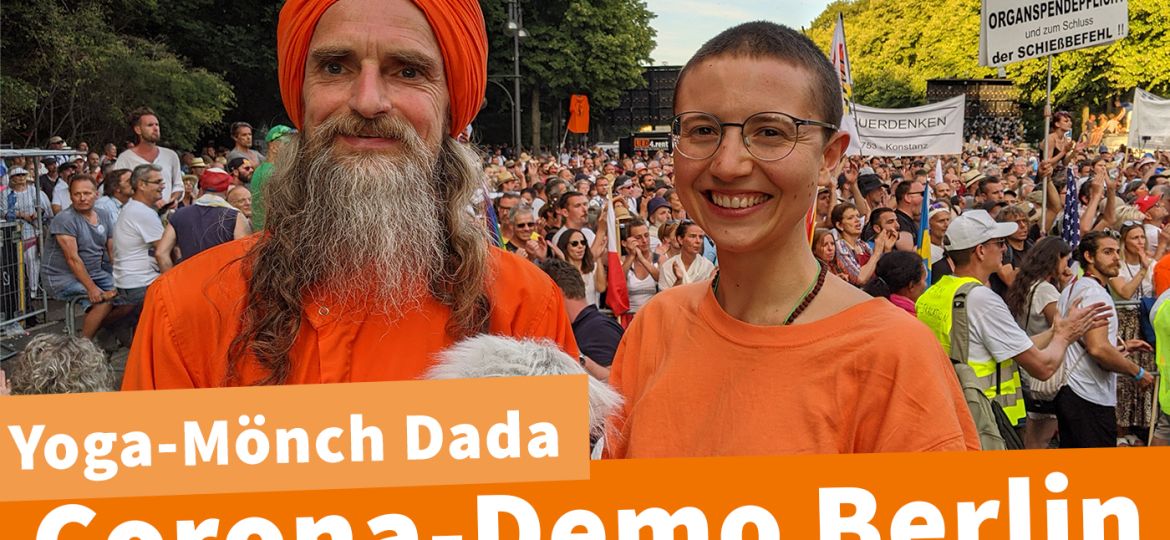 Diese Bewegung is unaufhaltbar - Dada Madhuvidyananda zur Corona Demo am 01.08. in Berlin